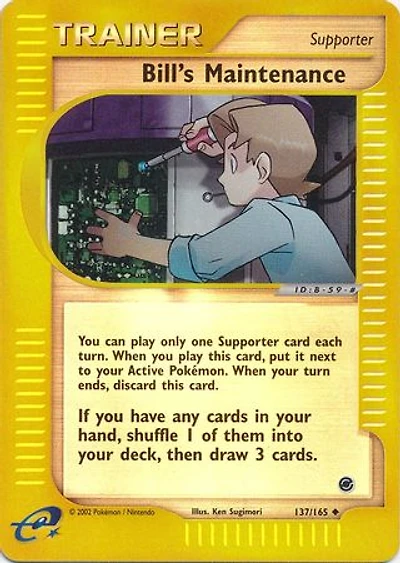 Bill's Maintenance - 137/165 Uncommon Reverse Holo