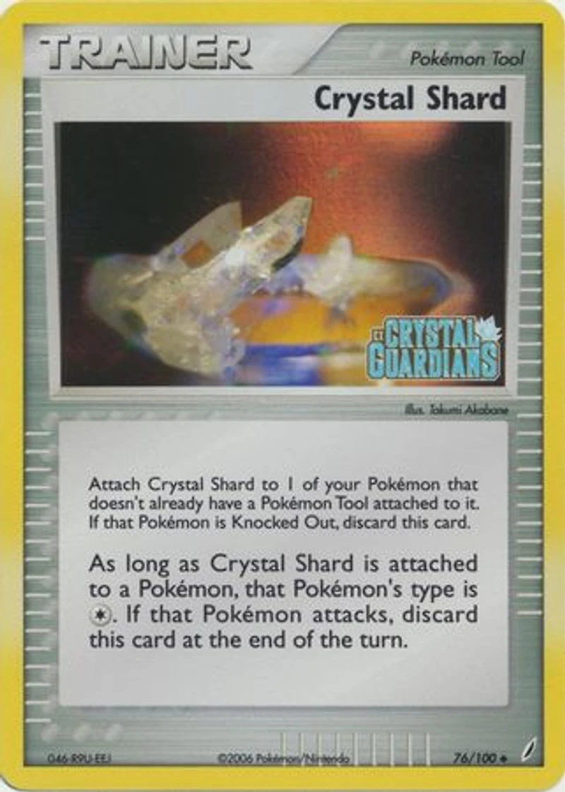 Crystal Shard - 76/100 - Uncommon - Reverse Holo