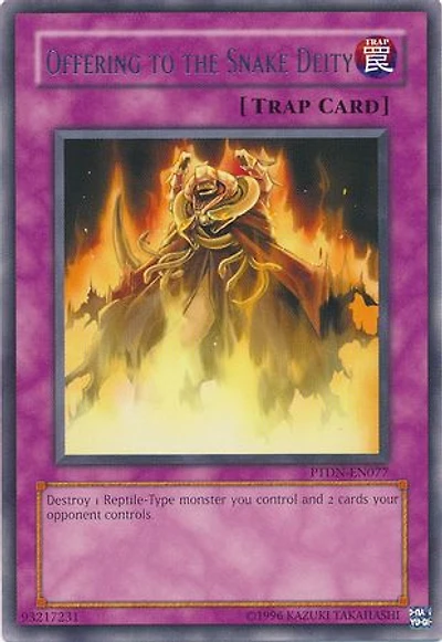 Offering to the Snake Deity - PTDN-EN077 - Rare - Unlimited Edition
