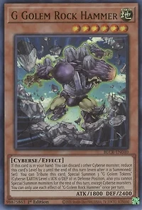 G Golem Rock Hammer - BLCR-EN040 - Ultra Rare - 1st Edition