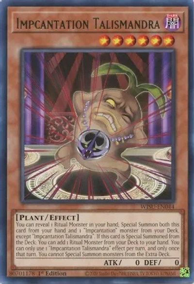 Impcantation Talismandra - WISU-EN044 - Rare - 1st Edition