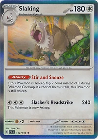 Slaking - 162/193 - Holo Rare