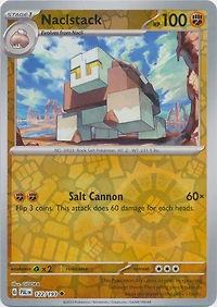 Naclstack - 122/193 - Uncommon - Reverse Holo