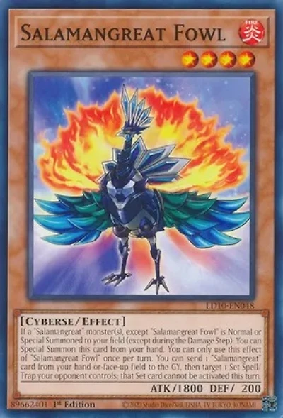 Salamangreat Fowl - LD10-EN048 - Common - 1st Edition