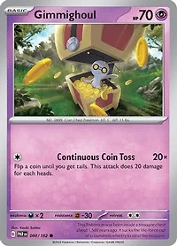 Gimmighoul - 088/182 - Common - Reverse Holo