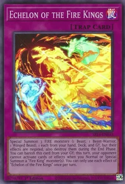 Echelon of the Fire Kings - SR14-EN033 - Super Rare - 1st Edition