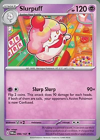 Slurpuff - 090/167 - Uncommon