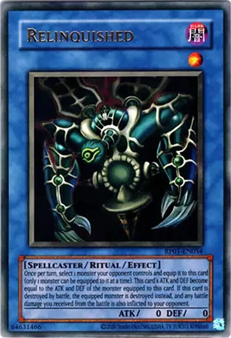 Relinquished - RP01-EN054 - Ultra Rare - Unlimited Edition (2020 Date Reprint)