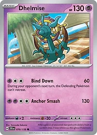 Dhelmise - 070/159 - Common - Reverse Holo