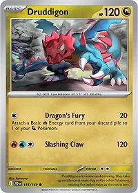 Druddigon - 115/159 - Common - Reverse Holo