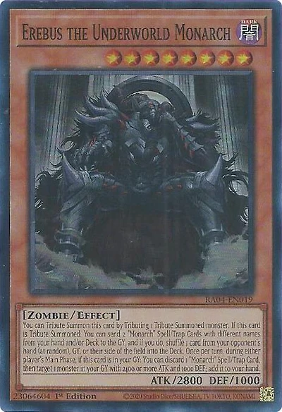 Erebus the Underworld Monarch - RA04-EN019 - Super Rare - 1st Edition