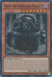 Erebus the Underworld Monarch - RA04-EN019 - Super Rare - 1st Edition