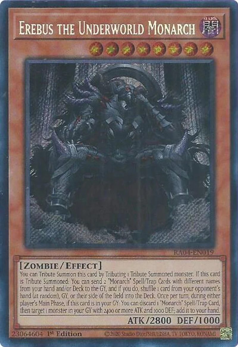 Erebus the Underworld Monarch - RA04-EN019 - Secret Rare - 1st Edition
