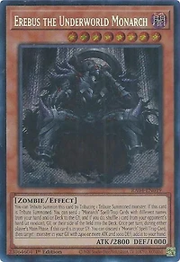 Erebus the Underworld Monarch - RA04-EN019 - Secret Rare - 1st Edition