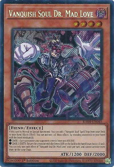 Vanquish Soul Dr. Mad Love - RA04-EN045 - Secret Rare - 1st Edition