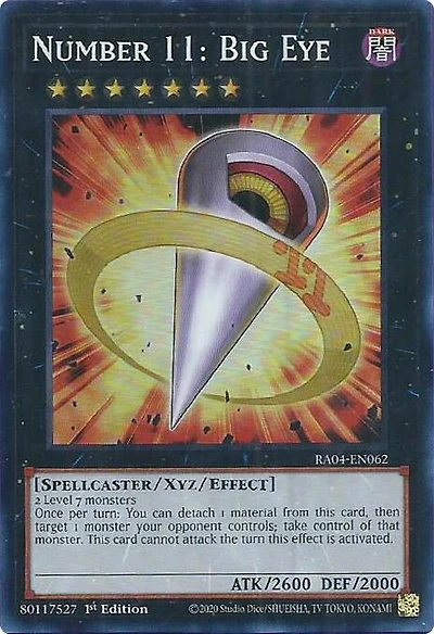 Number 11: Big Eye - RA04-EN062 - Super Rare - 1st Edition