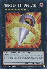 Number 11: Big Eye - RA04-EN062 - Super Rare - 1st Edition