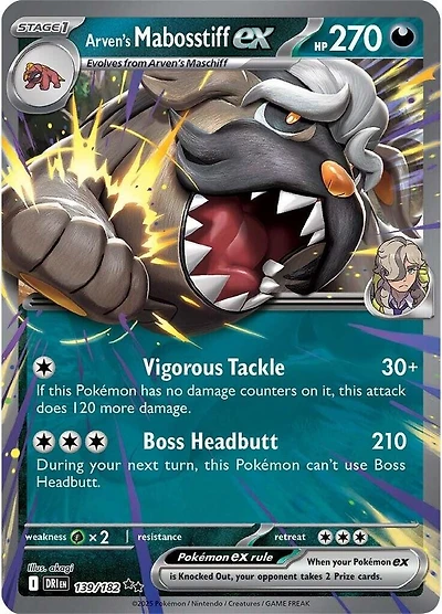 Arven's Mabosstiff ex - 139/182 - Double Rare
