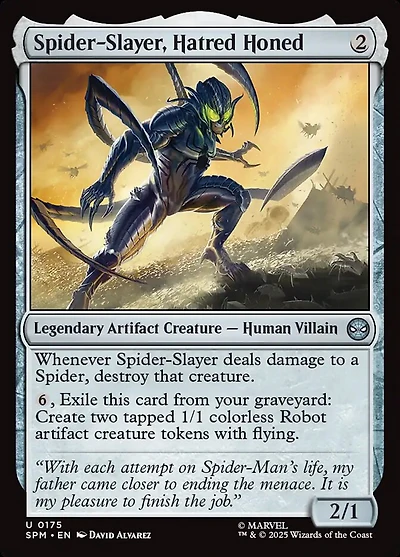 Spider-Slayer, Hatred Honed - Foil