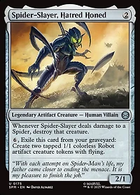 Spider-Slayer, Hatred Honed - Foil