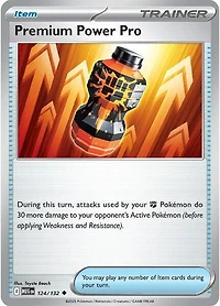 Premium Power Pro - 124/132 - Uncommon - Reverse Holo