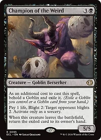 Champion of the Weird - Foil