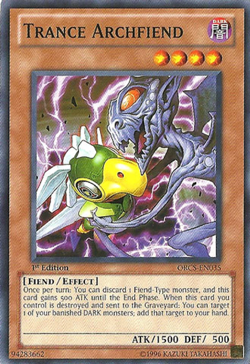 Trance Archfiend - ORCS-EN035 - Common - 1st Edition