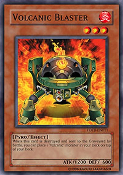 Volcanic Blaster - FOTB-EN011 - Common - 1st Edition