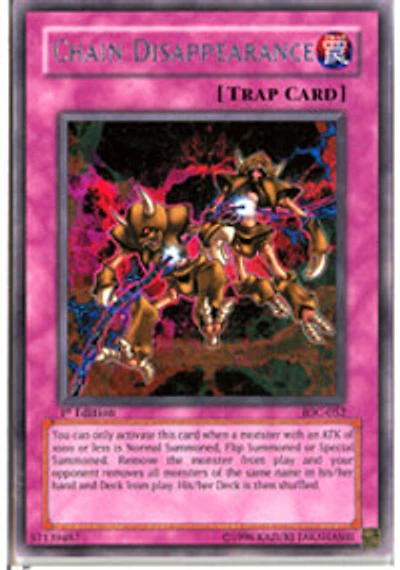 Chain Disappearance - IOC-052 - Rare - 1st Edition