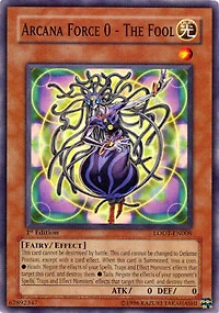 Arcana Force 0 - The Fool - LODT-EN008 - Common - 1st Edition