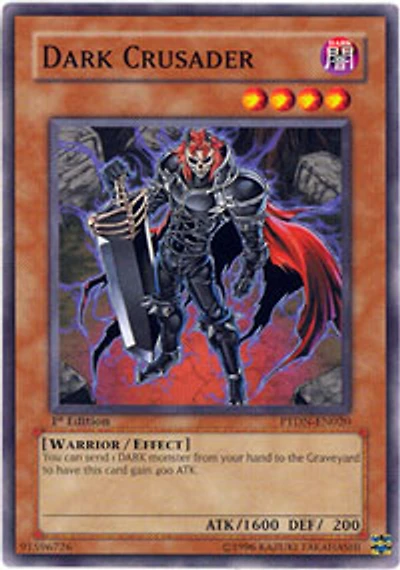 Dark Crusader - PTDN-EN020 - Common - 1st Edition