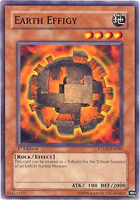 Earth Effigy - PTDN-EN040 - Common - 1st Edition