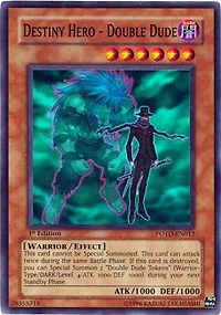 Destiny Hero - Double Dude - POTD-EN012 - Super Rare - 1st Edition