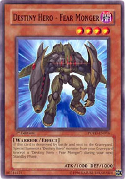Destiny Hero - Fear Monger - POTD-EN016 - Common - 1st Edition