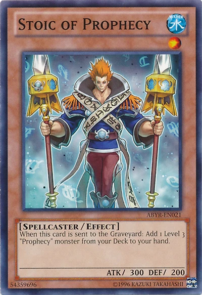 Stoic of Prophecy - ABYR-EN021 - Common - Unlimited Edition