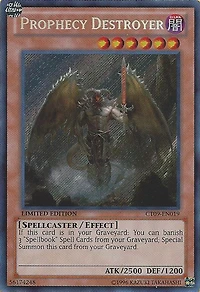 Prophecy Destroyer - CT09-EN019 - Secret Rare - Limited Edition