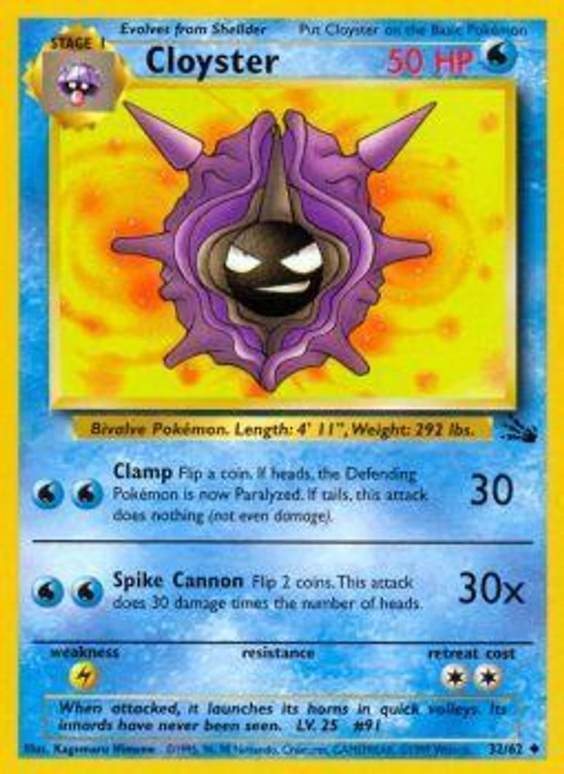 Cloyster - 32/62 Uncommon Unlimited Edition