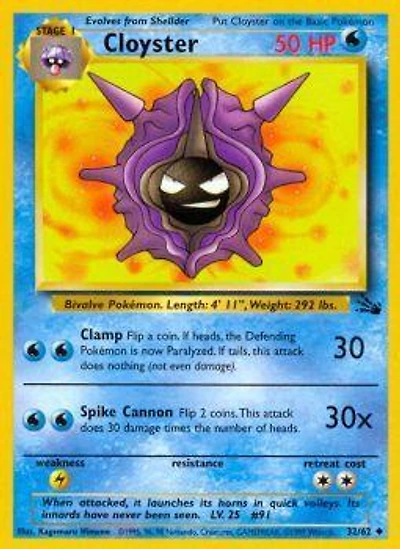 Cloyster - 32/62 Uncommon Unlimited Edition