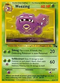 Weezing - 45/62 Uncommon Unlimited Edition