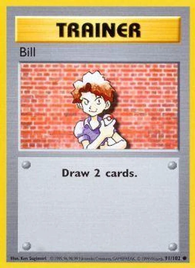 Bill - 91/102 - Common - Unlimited Edition