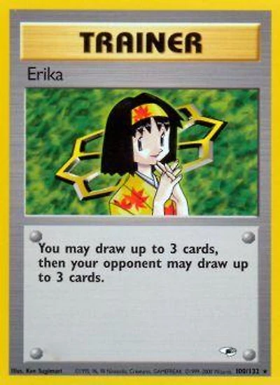 Erika - 100/132 Rare Unlimited Edition