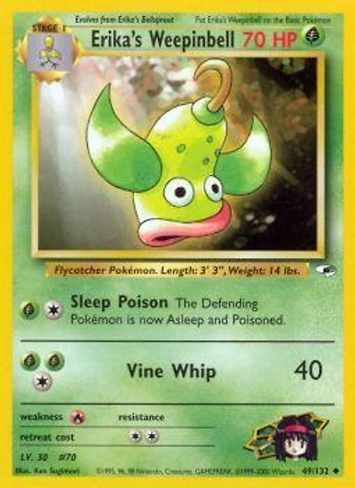 Erika's Weepinbell - 49/132 Uncommon Unlimited Edition