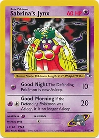Sabrina's Jynx - 59/132 - Uncommon - Unlimited Edition