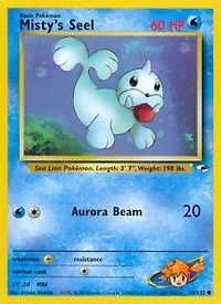 Misty's Seel - 88/132 Common Unlimited Edition