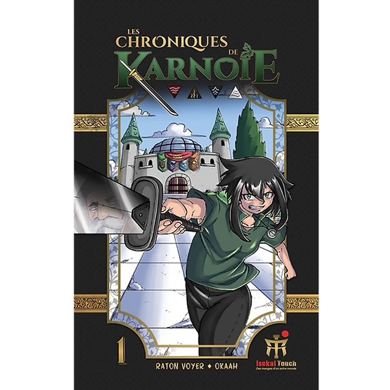 Les Chroniques De Karnoie Tome 1