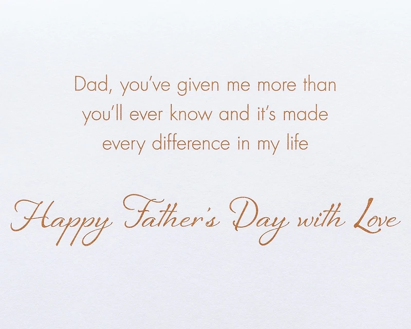Papyrus Fathers Day Card for Dad (Made Every Difference In My Life)