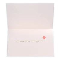 Papyrus Birthday Card (Happy and Fun)