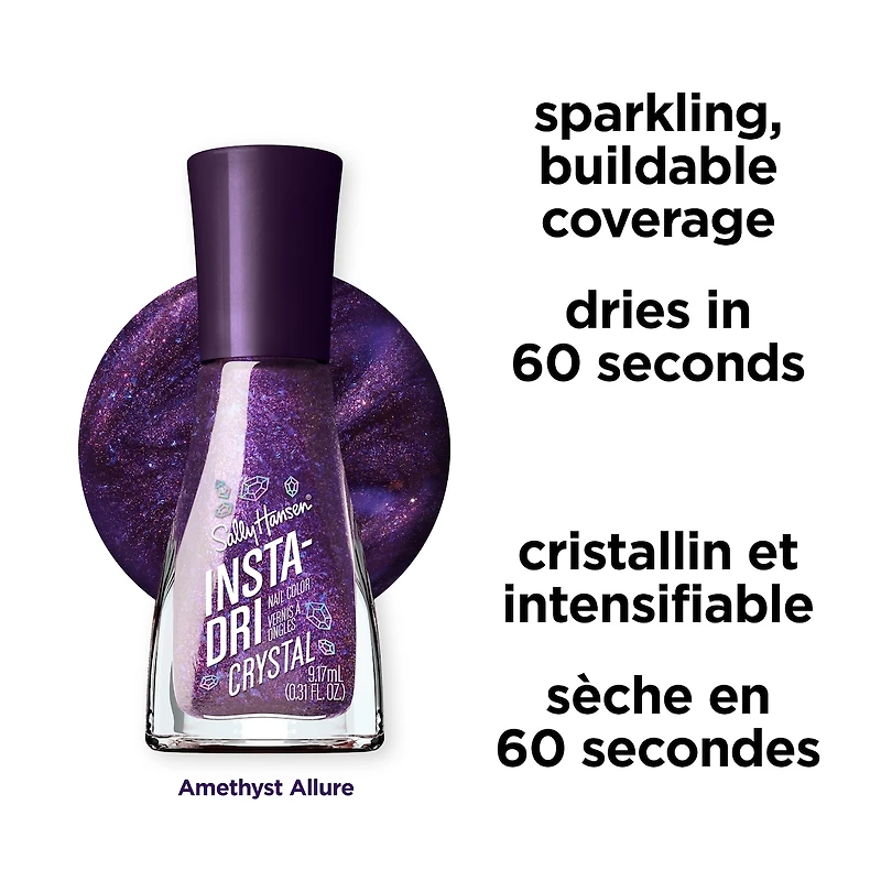 Insta-Dri® Nail Polish, Crystal Collection, instant glow up. 3-in-1 formula with built-in base and top coat. 1 Stroke, Coat Done. Dries 60 seconds
