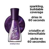 Insta-Dri® Nail Polish, Crystal Collection, instant glow up. 3-in-1 formula with built-in base and top coat. 1 Stroke, Coat Done. Dries 60 seconds