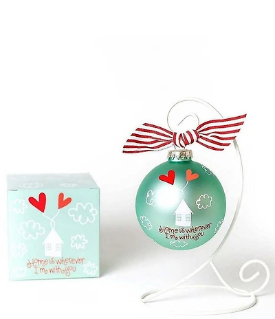 Coton Colors Home Is Wherever I'm With You Glass Ornament With Stand Set